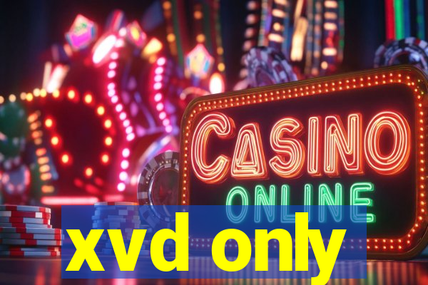 xvd only